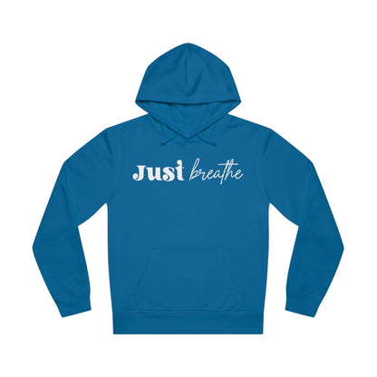 Just Breathe, Unisex Organic Drummer Hoodie, Printed