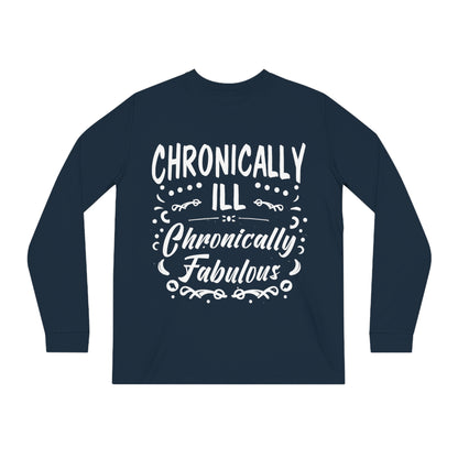 Chronically Ill, Chronically Fabulous, Unisex Organic Long Sleeve Tee, Printed