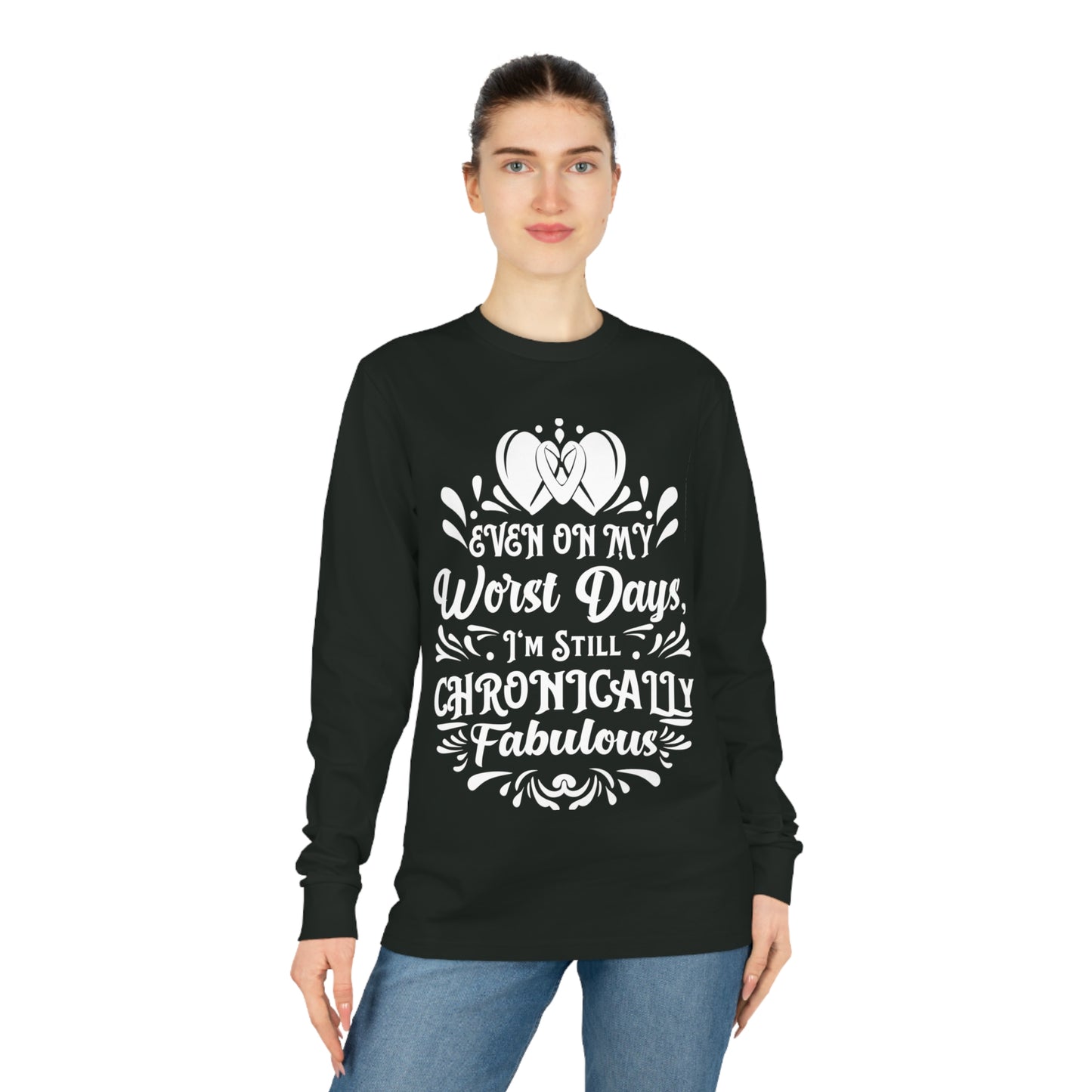 Even on My Worst Days, Unisex Organic Long Sleeve Tee, Printed