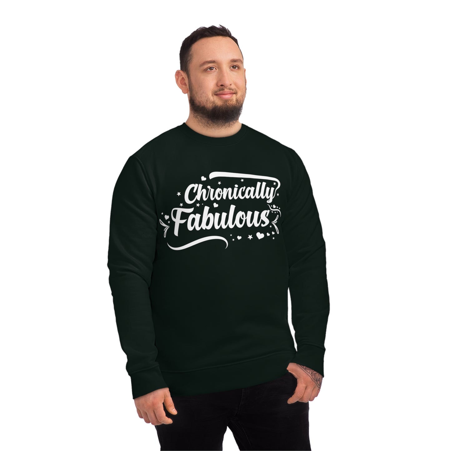 Chronically Fabulous, Unisex Organic Sweatshirt, Printed