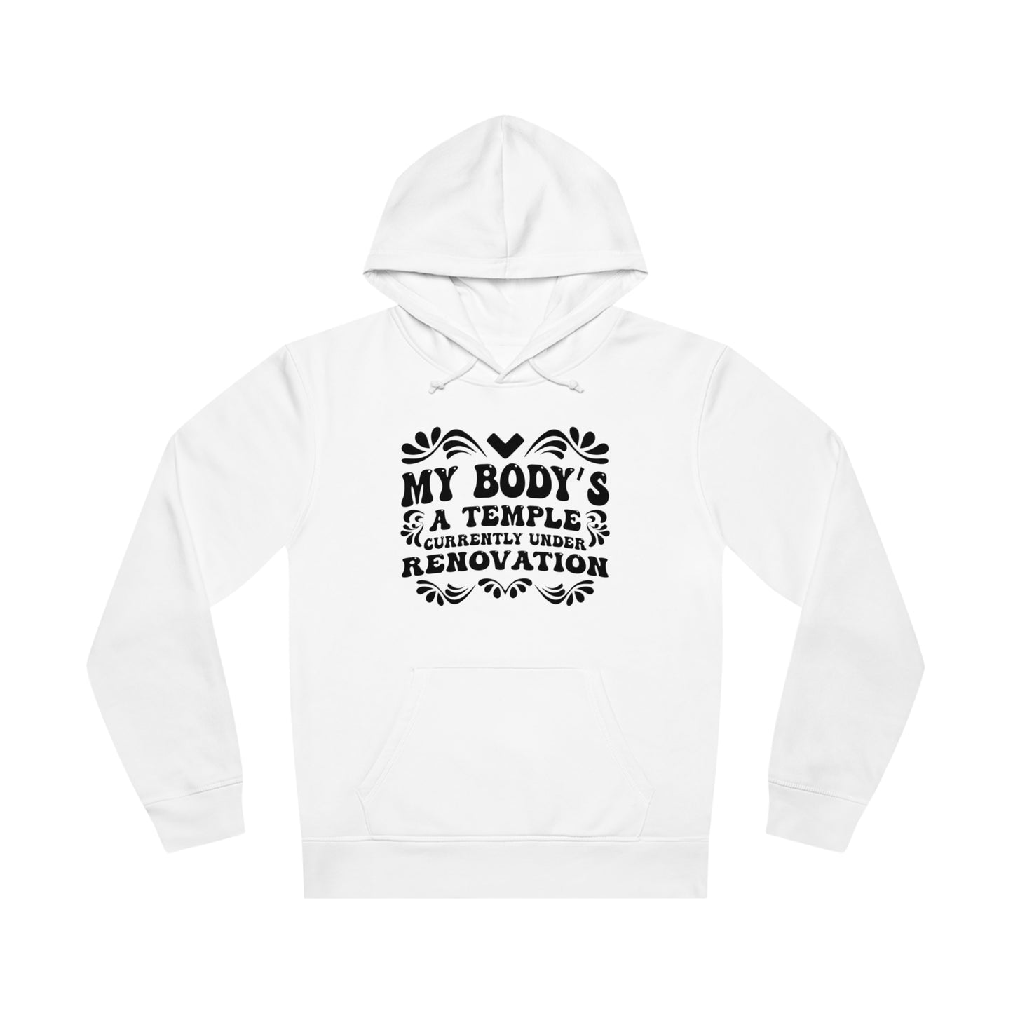 My Body's A Temple..., Unisex Organic Drummer Hoodie, Printed