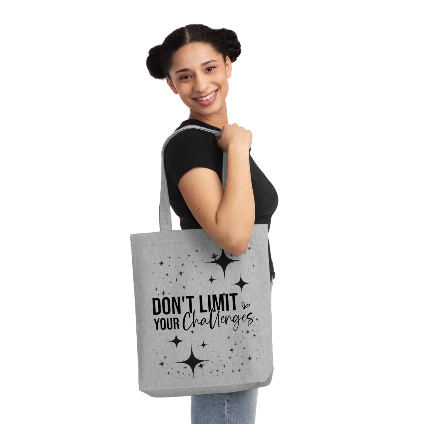 Don't Limit Your Challenges, Organic Tote, Printed