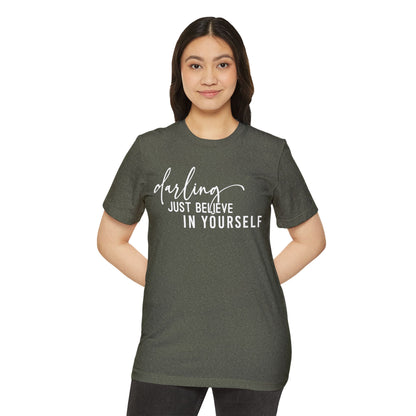 Believe in Yourself, Unisex Organic Cotton T-shirt, Printed