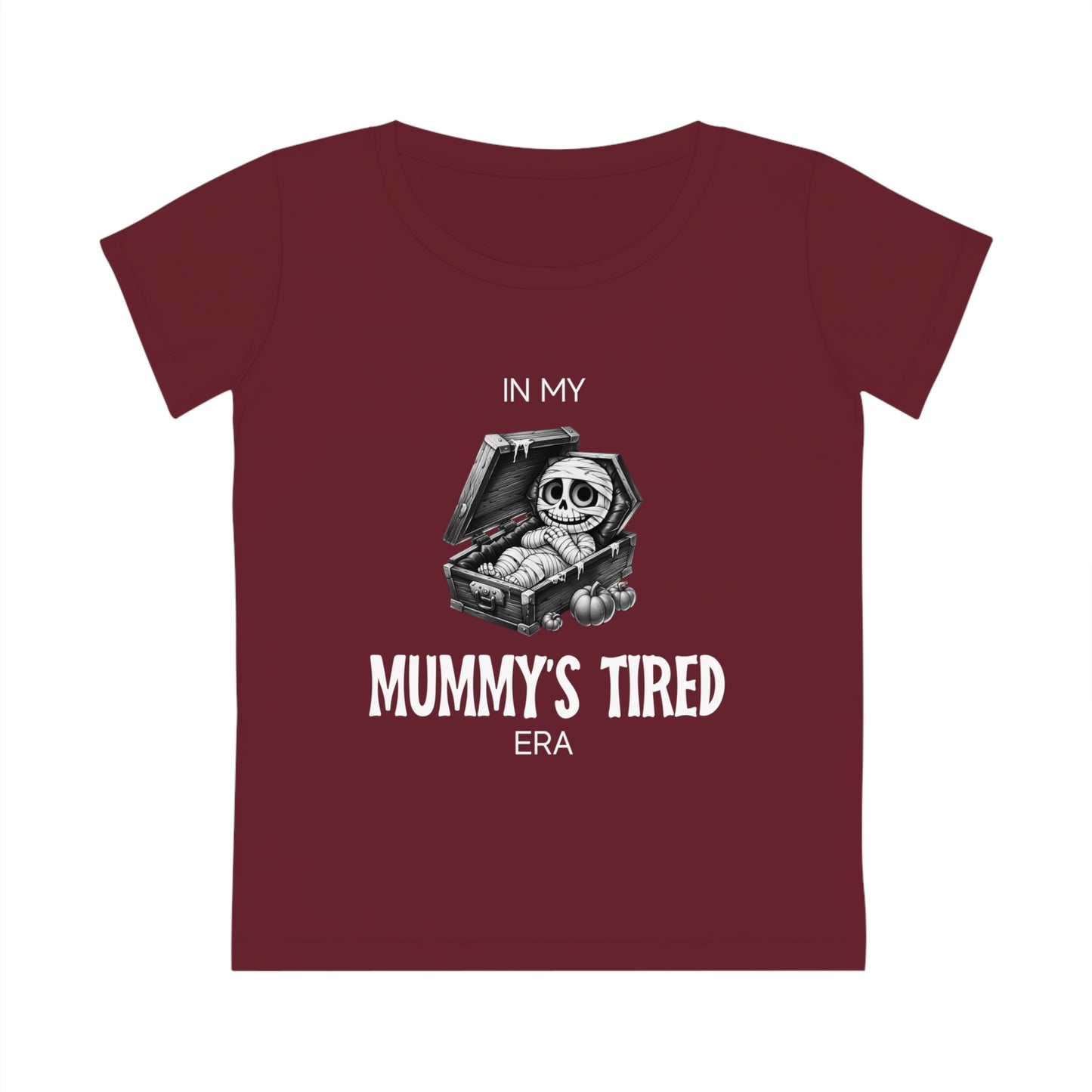 In My Mummy’s Tired Era, Women's Jazzer T-shirt (Dark), Printed