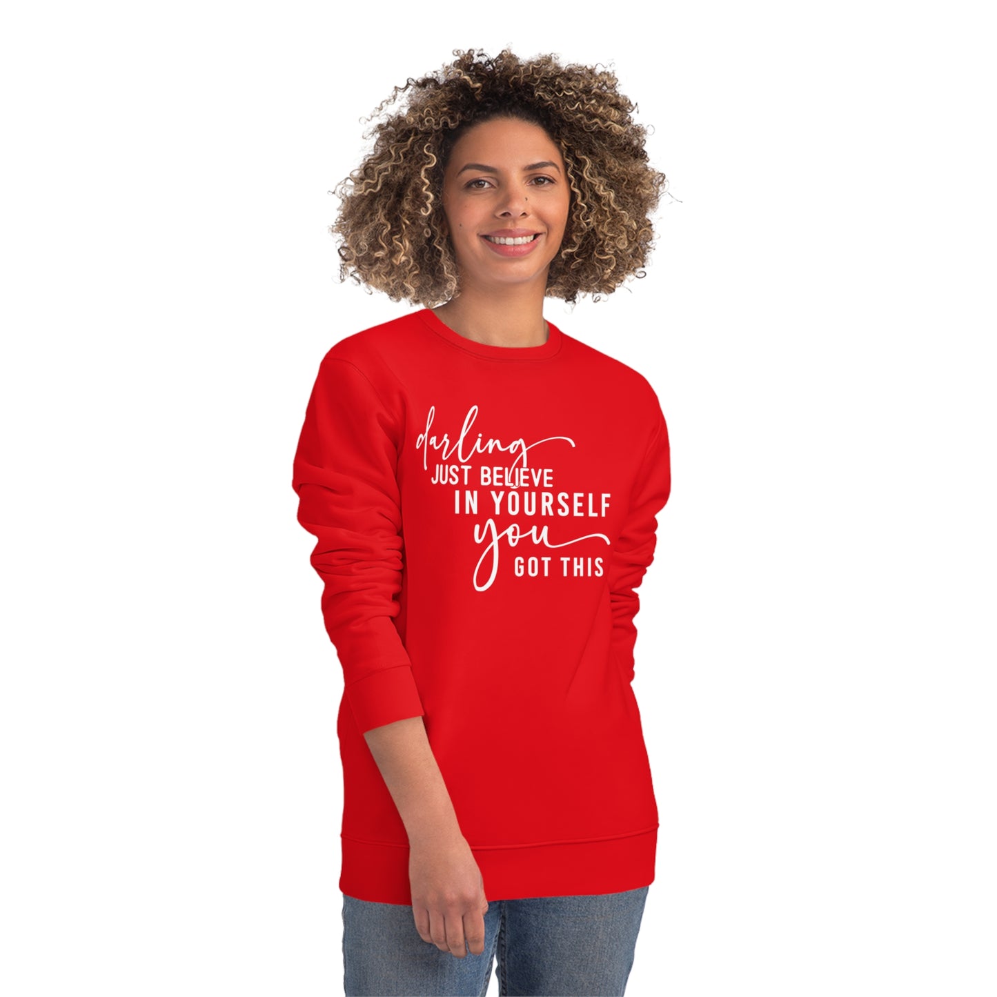 Believe in Yourself, Unisex Organic Sweatshirt, Printed