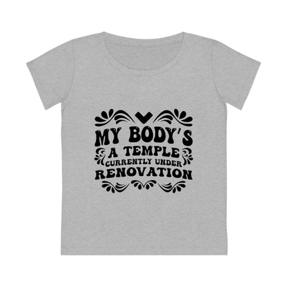 My Body's A Temple..., Women's Jazzer T-shirt (Light), Printed