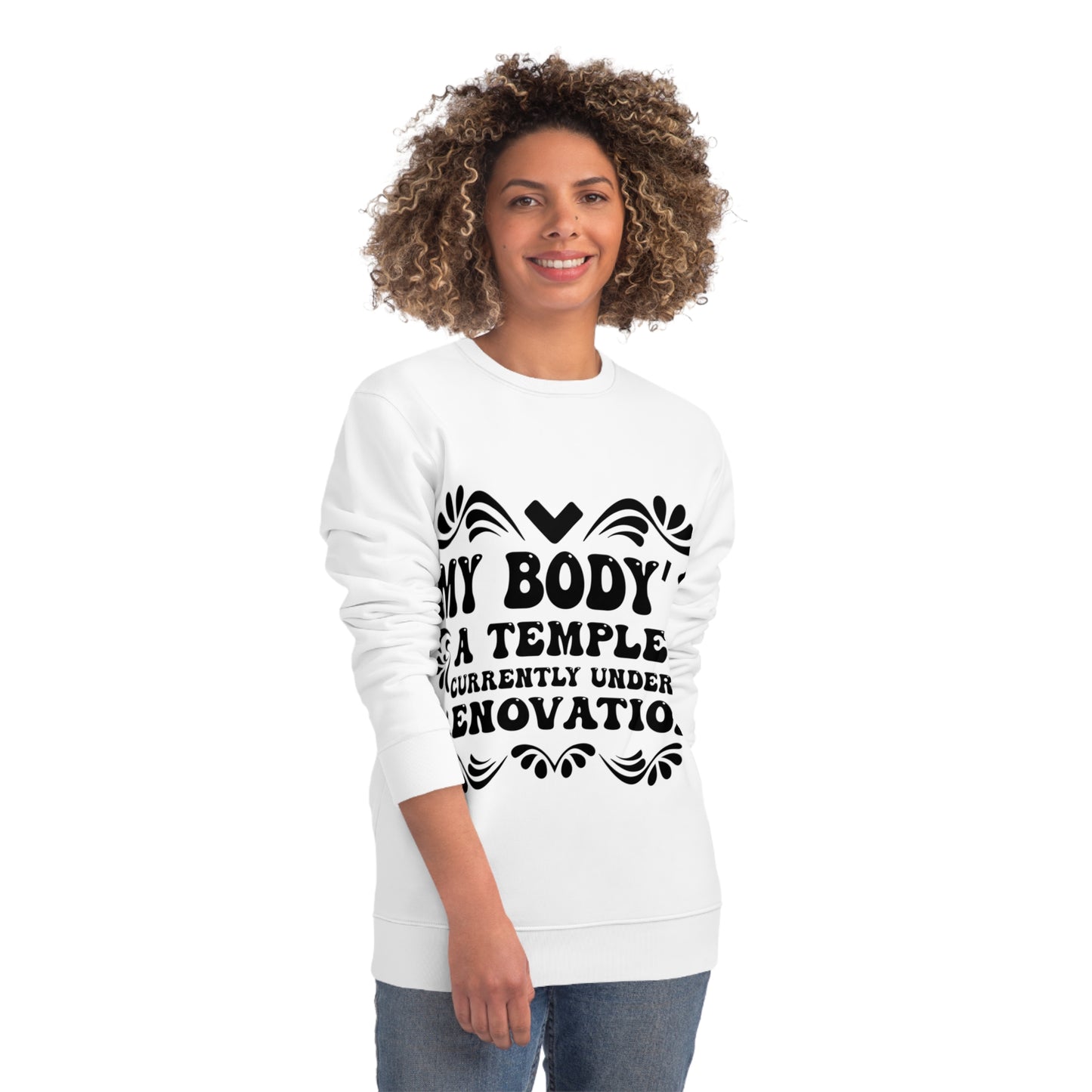 My Body's A Temple..., Unisex Organic Sweatshirt, Printed