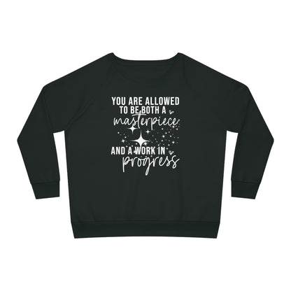 Masterpiece Work in Progress, Women's Dazzler Relaxed Organic Fit Sweatshirt, Printed