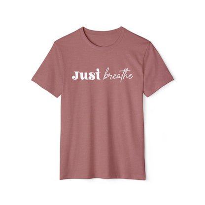 Just Breathe, Unisex Organic Cotton T-shirt, Printed