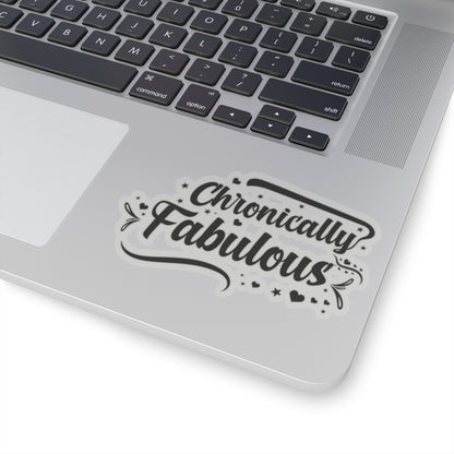 Chronically Fabulous, Sticker (Black)