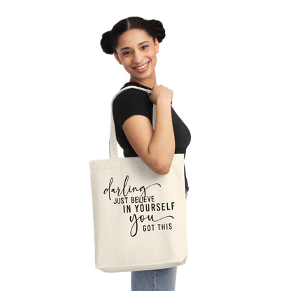 Believe in Yourself, Organic Tote, Printed