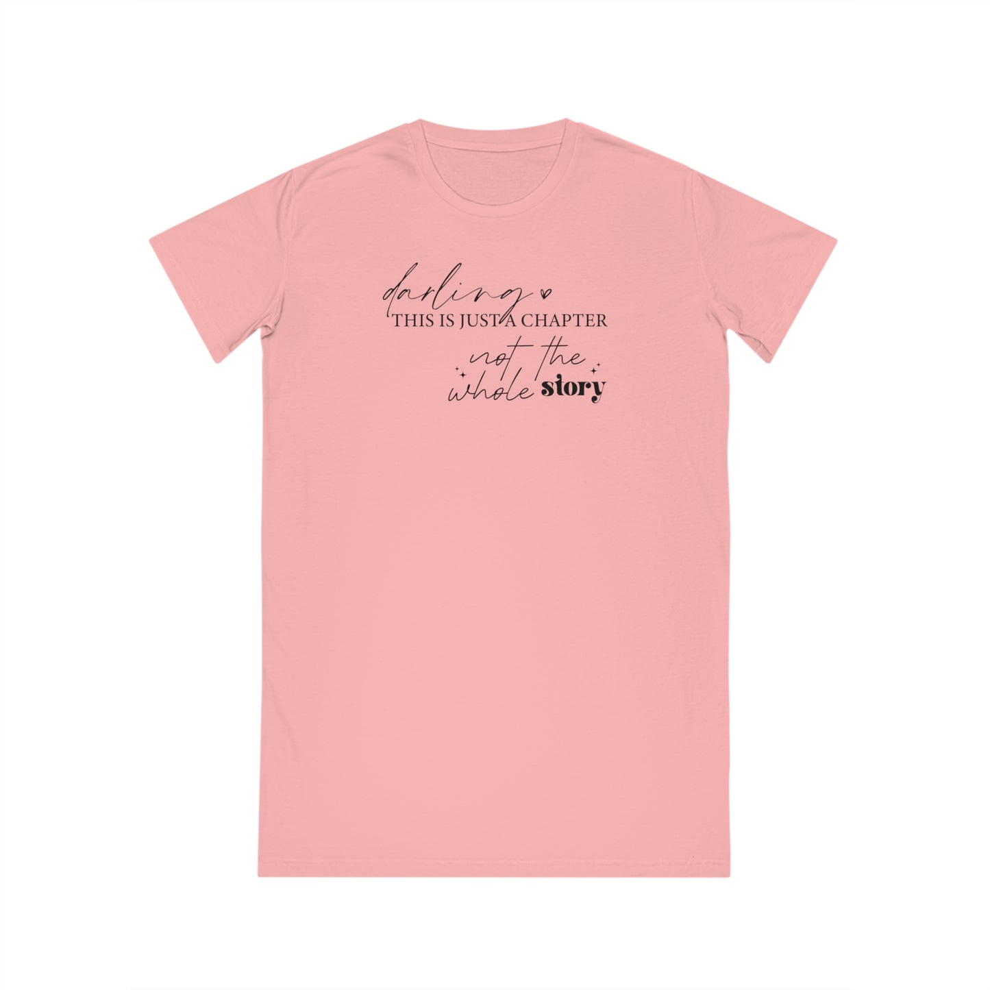 Darling This is Just a Chapter, Women's Spinner T-Shirt Dress, Printed