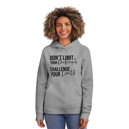 Don't Limit Your Challenges, Unisex Organic Drummer Hoodie, Printed