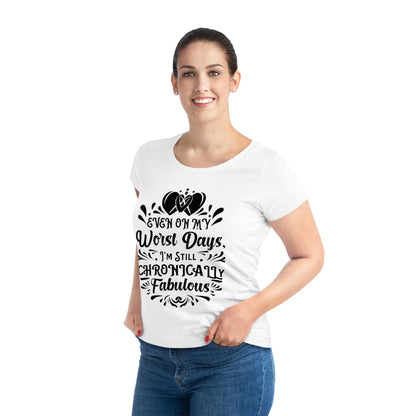 Even on My Worst Days, Women's Jazzer T-shirt (Light), Printed