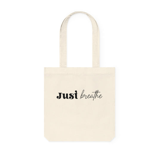 Just Breathe, Organic Tote, Printed