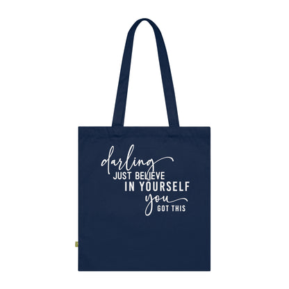 Believe in Yourself, Organic Tote (Colorful)