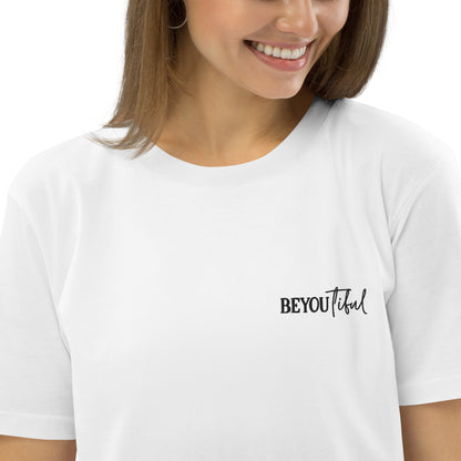 BeYouTiful, Unisex Organic Cotton T-Shirt (Classic), Embroidered